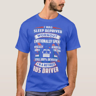 100 Devoted Retired Bus Driver Hoodie T-Shirt