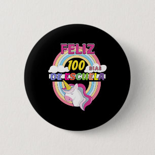 100 Dias De Escuela 100 Days Of School Button