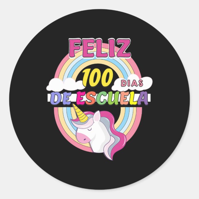 100 Dias De Escuela 100 Days Of School  Classic Round Sticker (Front)