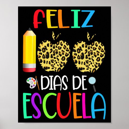 100 Dias De Escuela Tee Spanish 100 Days Of School Poster