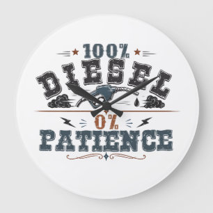 100% Diesel 0% Patience Vintage Graphic Large Clock