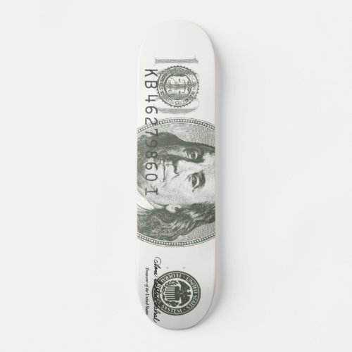 100 Dollar Bill Skateboard