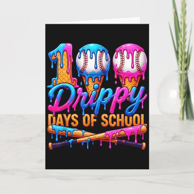 100 Drippy Days Of School Baseball Ice Cream Drip  Card (Front)