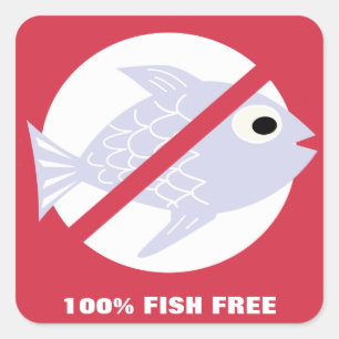 100% Fish Free Alert No Fish Symbol Personalized Square Sticker