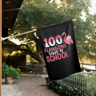 100 Flamazing Days of School Flamingo Teacher House Flag
