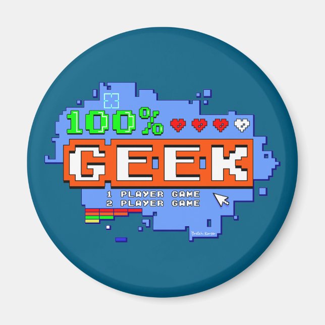 100% Geek Magnet (Front)