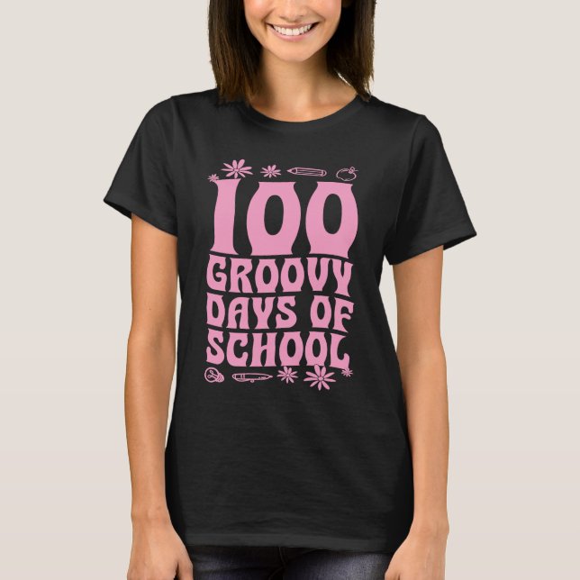 100 Groovy Days Of School 60s 70s Style Throwback  T-Shirt (Front)
