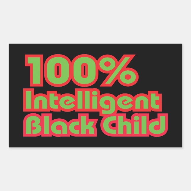 100% Intelligent Black Child Rectangular Sticker (Front)