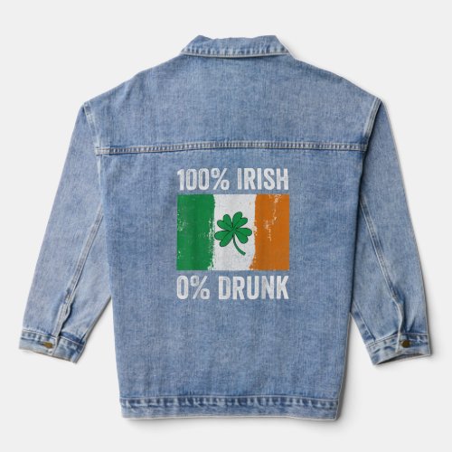 100 Irish 0 Drunk Flag St Patricks Day  Denim Jacket
