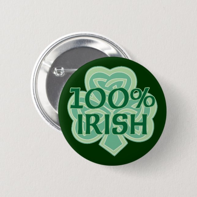 100% Irish Button (Front & Back)