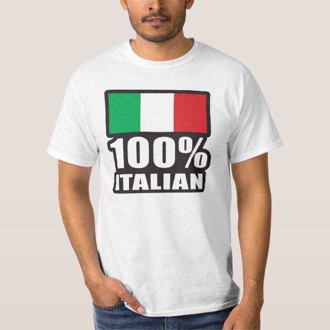 100% Italian Flag T-Shirt (Front)