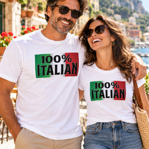 100% Italian Funny Italian Flag T-shirt