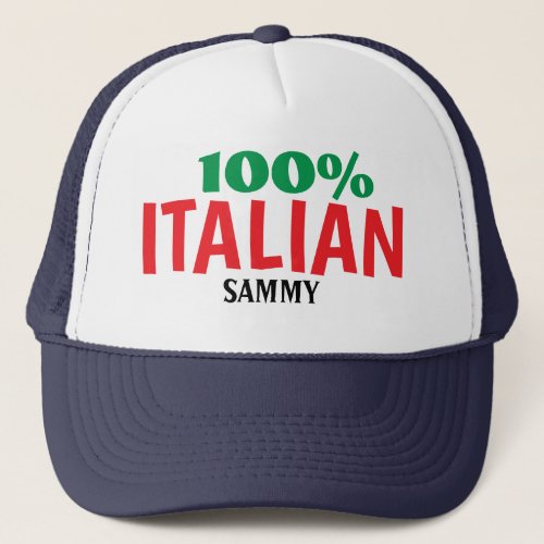 100 Italian Personalized Trucker Hat