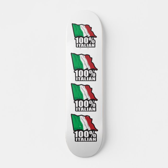 100% Italian Skateboard Deck (Front)