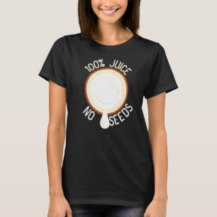 100 Juice No Seeds Coconut  Men's Vasectomy T-Shirt