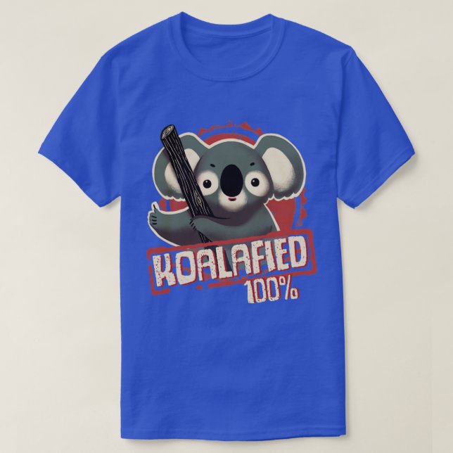100 Koalafied Witty Pun Seal of Approval Fluffy Cu T-Shirt (Design Front)