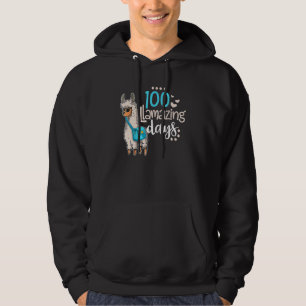 100 Llamazing Days Llama 100th Day Of School Teach Hoodie