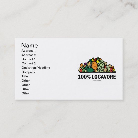 100% Locavore (Pile Of Vegetables) Business Card