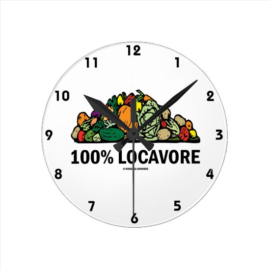100% Locavore (Pile Of Vegetables) Round Clock