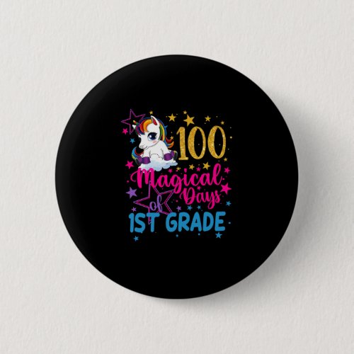 100 Magical days of 1st Grade Unicorn Button