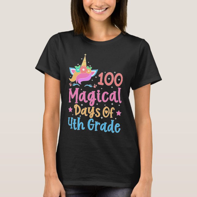 100 Magical Days of 4th Grade School Unicorn Teach T-Shirt (Front)