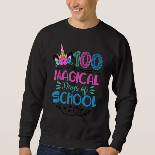 100 Magical Days Of School Girls 100th Day Of Kind Sweatshirt