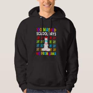100 Masked School Days No Probllama Happy 100th Da Hoodie