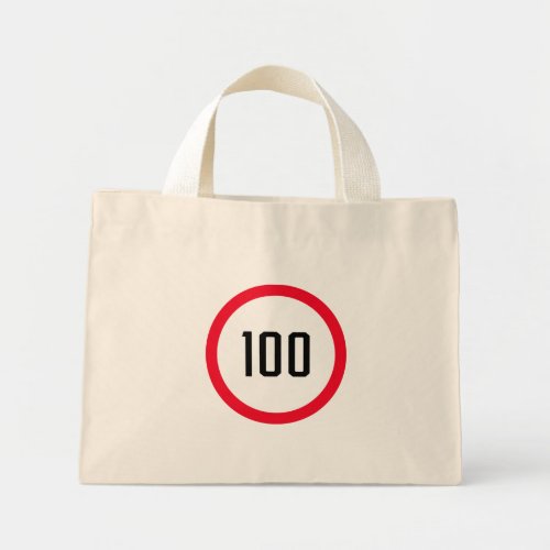 100 Max Speed Limit Red Sign  Tiny Tote Bag