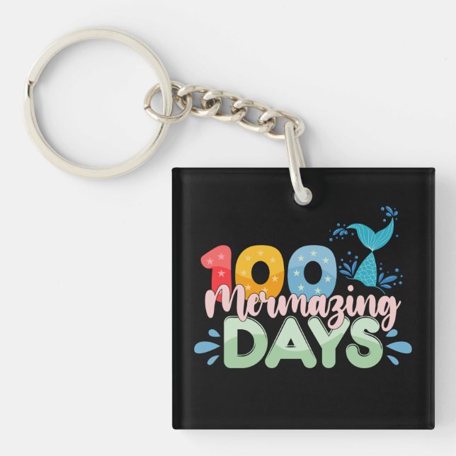 100 Mermazing Days 100th Day of School Mermaid Keychain (Front)