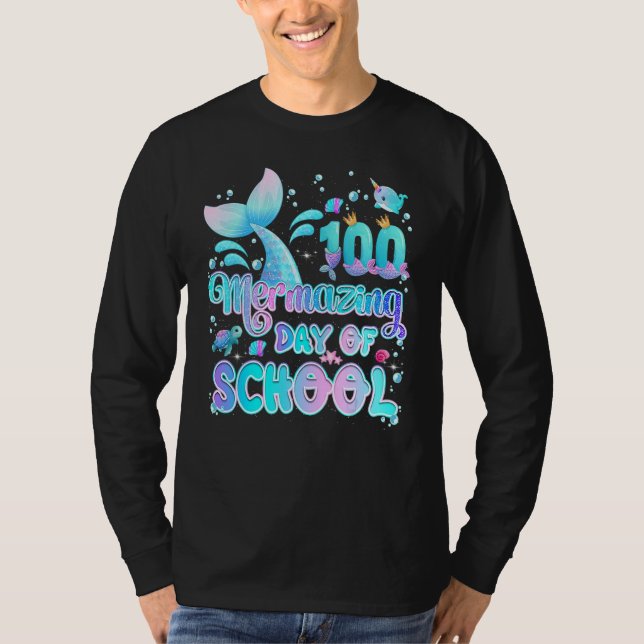 100 Mermazing Days Of School Mermaid Girl Happy 10 T-Shirt (Front)