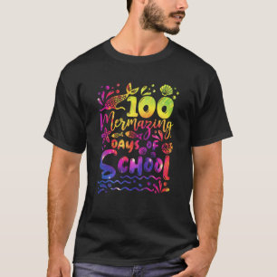 100 Mermazing Days of School Mermaid Happy 100th D T-Shirt