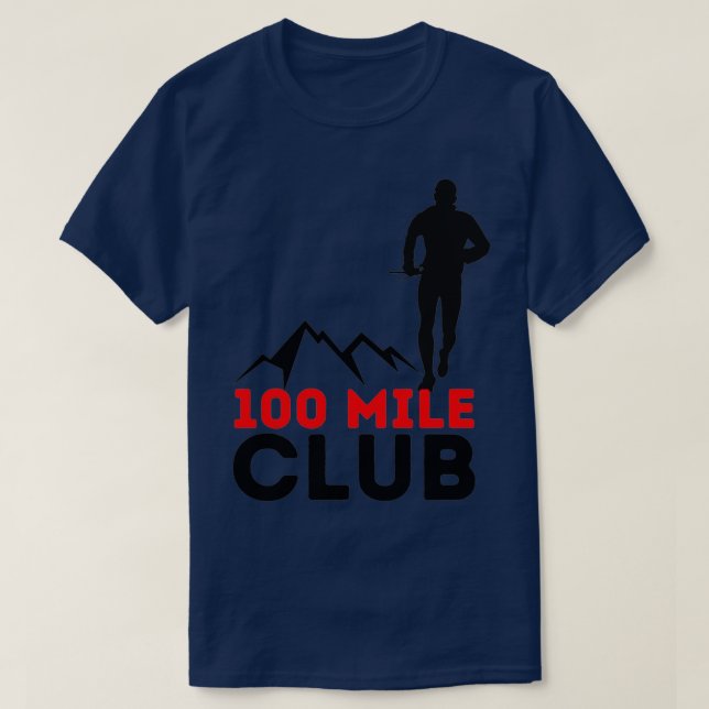 100 Mile Club trail runners  T-Shirt (Design Front)