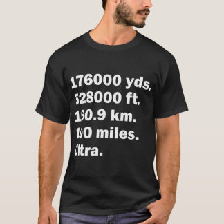 100 mile race Ultra marathon finisher T-Shirt