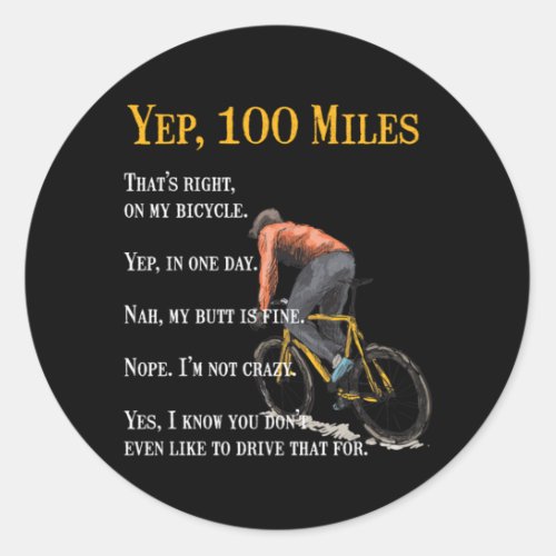 100 Miles Bike Biking Cycling Cyclist Bicycle Gift Classic Round Sticker