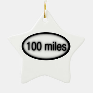 100 miles ceramic ornament