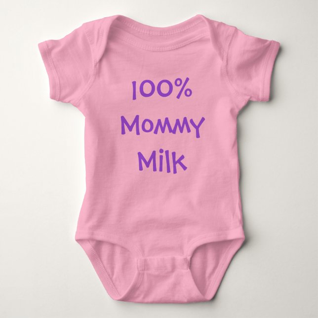 100% Mommy Milk Baby Bodysuit (Front)