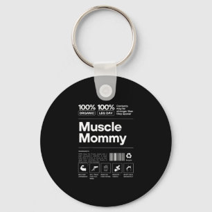100% Muscle Mommy - Bodybuilding Gym Fit - Design  Keychain