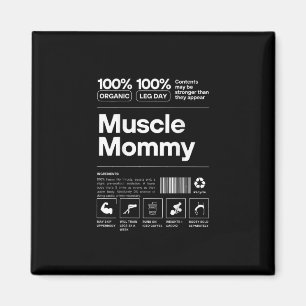 100% Muscle Mommy - Bodybuilding Gym Fit - Design  Magnet