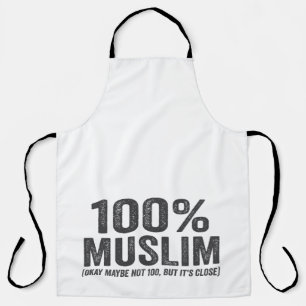 100 Muslim Oky Maybe Not 100 Funny Ramadan Eid Apron