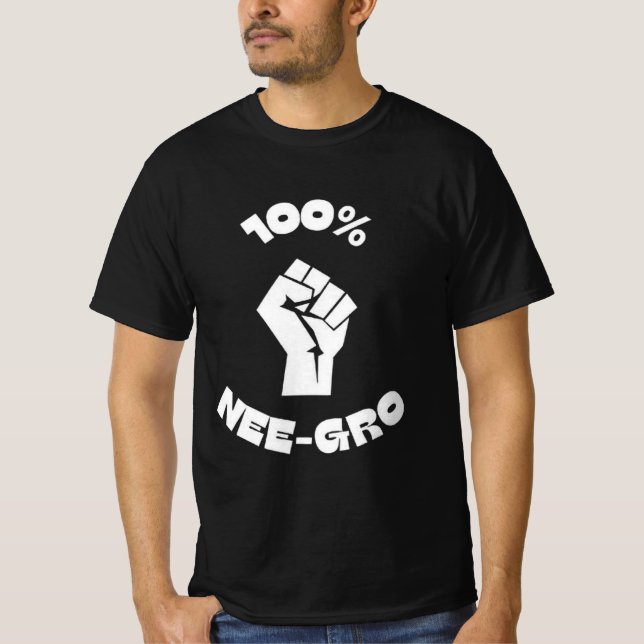 100% Nee-Gro wt 3 T-Shirt (Front)