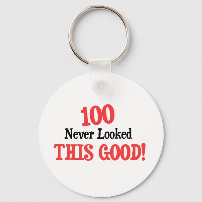 100 never looked this good! keychain (Front)