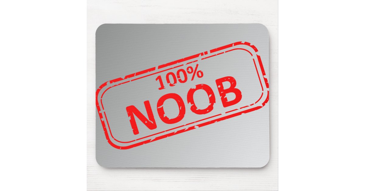 100% Noob Rubber-stamp Mousepad | Zazzle