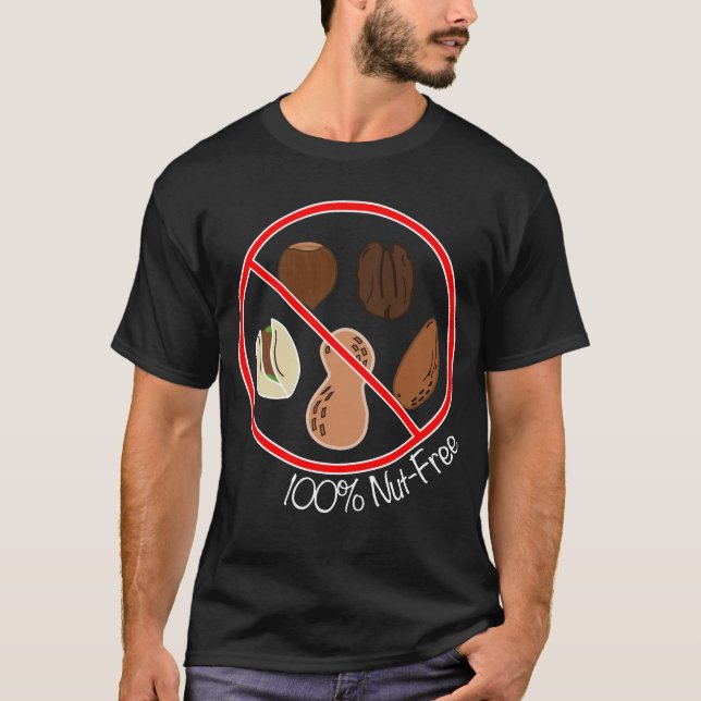 100% Nut Free (Tree nuts & Peanuts) T-Shirt (Front)