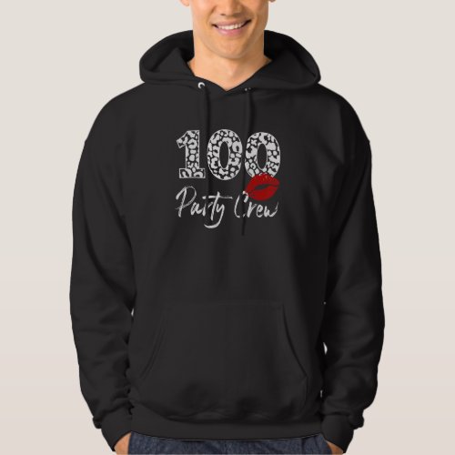 100 Party Crew Drinking Beer 100th Birthday Bday F Hoodie