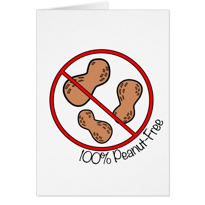 100% Peanut Free Greeting Card