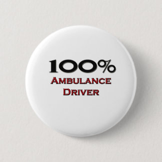 100 Percent Ambulance Driver Button