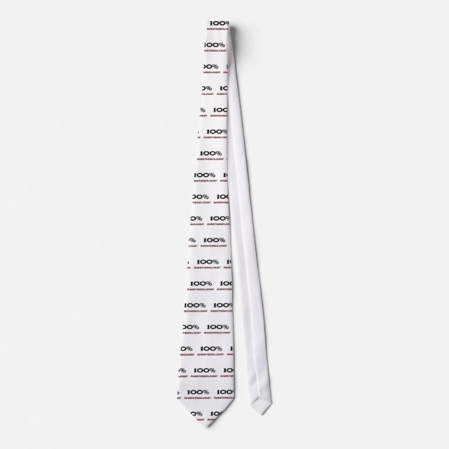 100 Percent Anesthesiologist Neck Tie (Front)