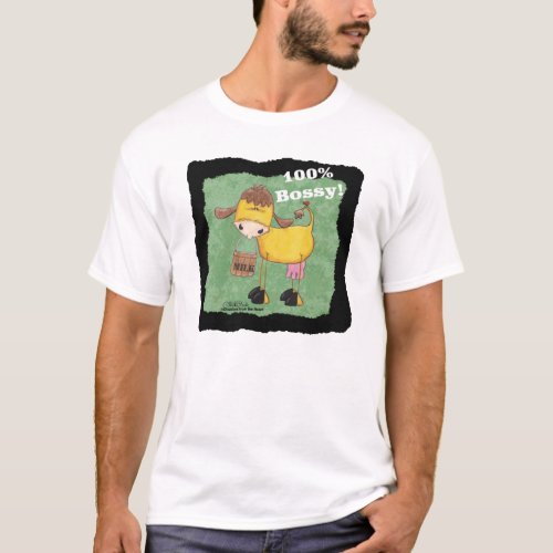 100 Percent Bossy Cow T_Shirt