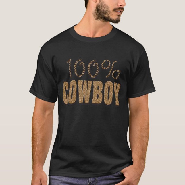 100 Percent Cowboy T-Shirt (Front)
