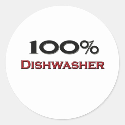 100 Percent Dishwasher Classic Round Sticker